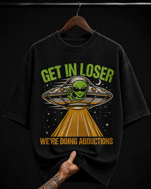 Get In Loser Alien UFO graphic T-shirt