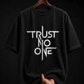 Trust No One Minimalist graphic T-shirt
